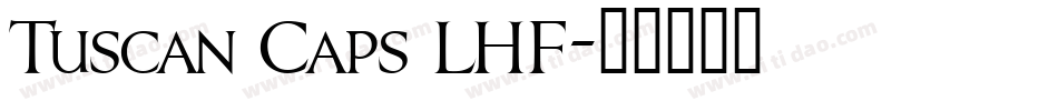 Tuscan Caps LHF字体转换